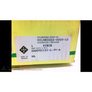 INA ZARF60150-L-TV-A CYLINDRICAL ROLLER BEARINGS,, NEW