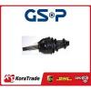 250316 GSP FRONT RIGHT OE QAULITY DRIVE SHAFT