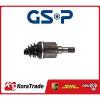 218263 GSP FRONT LEFT OE QAULITY DRIVE SHAFT