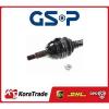 250447 GSP FRONT RIGHT OE QAULITY DRIVE SHAFT