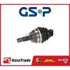 245138 GSP FRONT LEFT OE QAULITY DRIVE SHAFT