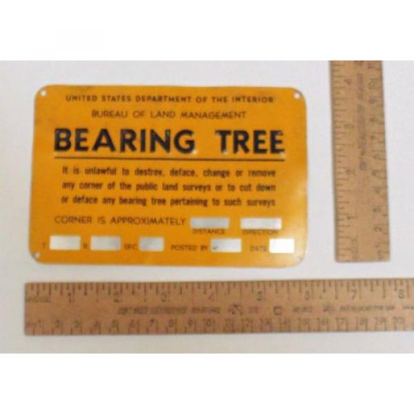 BEARING TREE - Metal SIGN - UNITED STATES DEPARTMENT OF THE INTERIOR #3 image