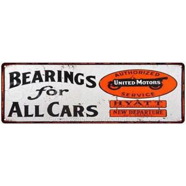 United Motors Bearings for All Cars Vintage Look Reproduction 6x18 Sign 6180300 #1 image